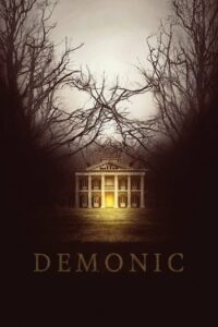 ดูหนังออนไลน์ Demonic (2015) (รออัพหนัง)