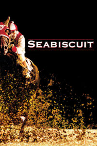 ดูหนังออนไลน์ Seabiscuit (2003) ม้าพิชิตโลก พากร์ไทยเต็มเรื่อง
