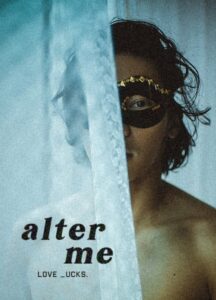 ดูหนังออนไลน์ Alter Me ความรักเปลี่ยนฉัน (2020) บรรยายไทย