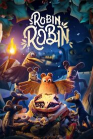 ดูหนังออนไลน์เรื่อง Robin Robin โรบิน หนูน้อยติดปีก (2021) ฟรี