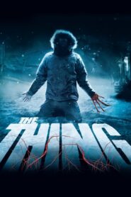 ดูหนังออนไลน์ The Thing แหวกมฤตยู อสูรใต้โลก (2011) พากย์ไทย