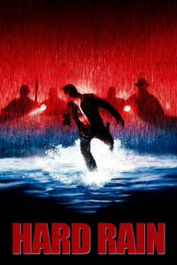 ดูหนังออนไลน์เรื่อง Hard Rain อึดท่วมนรก (1998) หนังเต็มเรื่อง
