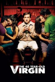 ดูหนังออนไลน์ The 40 Year Old Virgin 40 ปี โอ้ว! ยังจิ้น (2005) (No link)