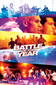 ดูหนังเรื่อง Battle Of The Year สมรภูมิเทพ สเต็ปทะลุเดือด (2013)
