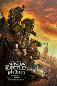 Teenage Mutant Ninja Turtles Out Of The Shadows เต่านินจา จากเงาสู่ฮีโร่ ภาค 2 (2016)