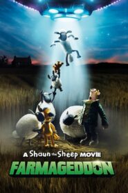 A Shaun The Sheep Movie-Farmageddon เจ้าแกะน้อยกับผู้มาเยือน (2019)