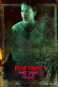 Fear Street Part 3 1666 ถนนอาถรรพ์ ภาค 3 1666 (2021) ดูหนังออนไลน์ภาคต่อฟรี