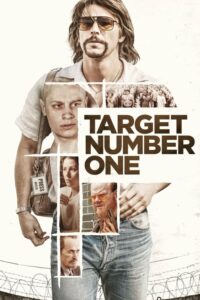 Target Number One (2020) ดูหนังออนไลน์เต็มเรื่องพากย์ไทยฟรี