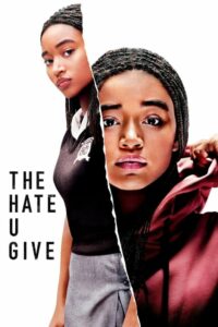 ดูหนังเรื่อง The Hate U Give (2018) เดอะ เฮต ยู กีฟ พากย์ไทย