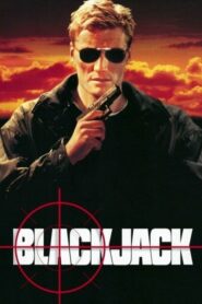 Blackjack คนเดือดล่าผ่านรก (1998) ดูหนังออนไลน์ฟรีพากย์ไทย