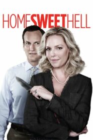 Home Sweet Hell ผัวละเหี่ย เมียละโหด (2015) หนังตลกเต็มเรื่อง