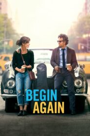 Begin Again เพราะรัก คือเพลงรัก (2014) ดูหนังออนไลน์ภาพชัดไม่กระตุก