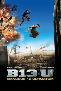 ดูหนังเรื่อง Banlieue 13 Ultimatum คู่ขบถ คนอันตราย 2 (2009)