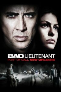 ดูหนังเรื่อง Bad Lieutenant Port Of Call New Orleans (2009)