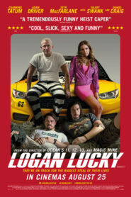 Logan Lucky แผนปล้นลัคกี้ โชคดีนะโลแกน (2017) หนังดีเต็มเรื่อง