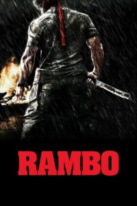 Rambo 4 แรมโบ้ 4 นักรบพันธุ์เดือด (2008) ดูหนังบู๊เดือดสะใจสายยิง