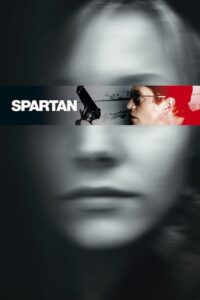 Spartan มือปราบโคตรอันตราย (2004) ดูหนังพากย์ไทย