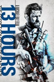 13 Hours The Secret Soldiers Of Benghazi (2016) ดูหนังบู๊สงครามกลางเมือง