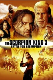 The Scorpion King 3 Battle For Redemption สงครามแค้นกู้บัลลังก์เดือด ภาค 3 (2012) ดูหนังสนุกภาคต่อของสงคราม