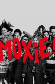 Moxie ม็อกซี่ (2021) ดูหนังมาใหม่ฟรีภาพชัดเต็มเรื่อง