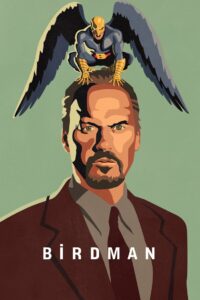 Birdman (2014) ดูหนังคุณภาพดีสนุกภาพHD