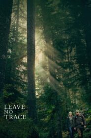 Leave No Trace (2018) ดูหนังออนไลน์ฟรีภาพชัดเต็มเรื่อง