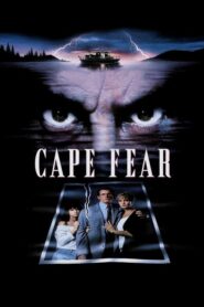 Cape Fear กล้าไว้อย่าให้หัวใจหลุด (1991) ดูหนังระทึกขวัญฟรีภาพชัดเต็มเรื่อง