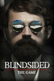 Blindsided The Game เกมล่าระห่ำ (2018) ดูหนังบู๊ตลกฟรีHD