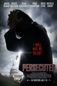 Persecuted ล่านรกบาปนักบุญ (2014) ดูหนังออนไลน์บู๊กระหน่ำ