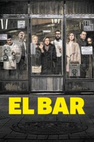 The Bar เดอะบาร์ (2017) ดูหนังเหตุระทึกขวัญกราดยิงกลางเมือง