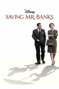 Saving Mr. Banks สุภาพบุรุษนักฝัน (2013)