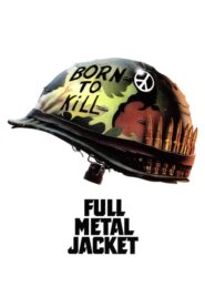 Full Metal Jacket เกิดเพื่อฆ่า (1987) ดูหนังสงครามภาพชัดฟรี
