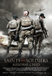 Saints and Soldiers- Airborne Creed ภารกิจกล้าฝ่าแดนข้าศึก (2012)