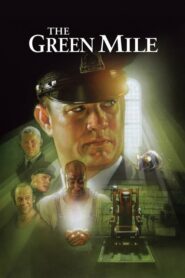 The Green Mile ปาฏิหาริย์แดนประหาร(1999) ที่ไม่ควรพลาด