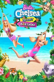 Barbie & Chelsea The Lost Birthday บาร์บี้กับเชลซี (2021)