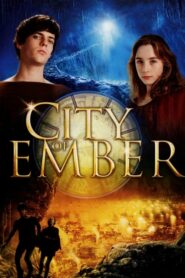 City Of Ember กู้วิกฤติมหานครใต้พิภพ (2008) นวนิยายแฟนตาซี