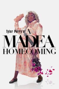 Tyler Perry’s A Madea Homecoming มาเดีย โฮมคัมมิง(2022)