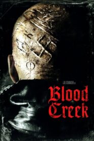 Blood Creek สยองล้างเมือง (2009) ดูภาพยนตร์สนุกๆผ่านออนไลน์