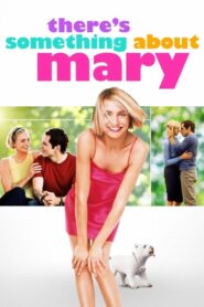 There’s Something About Mary มะรุมมะตุ้มรุมรักแมรี่ (1998)