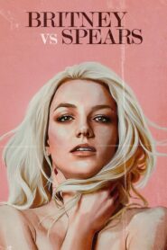 Britney Vs Spears (2021) ดูและรีวิวสารคดีออนไลน์