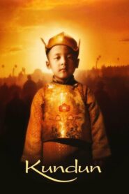 Kundun คุนดุน องค์ดาไลลามะ (1997) ดูหนังออไลน์สุดคลาสสิค