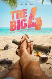 The Big 4 เดอะ บิ๊ก โฟร์ (2022) ดูหนังแอคชั่นตลก จาก Netflix