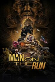 Man on the Run (2023) ดูหนังและรีวิวความเห็นและคำวิจารณ์