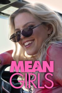 Mean Girls (2024) ดูหนังใหม่แนวตลก/มิวสิคัล มาใหม่ฟรี