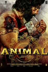 Animal (2023) ดูหนังบู๊ระทึขวัญฟรีพร้อมรีวิว