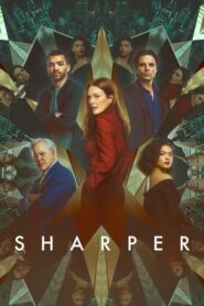 Sharper (2023) ดูหนังแห่งเล่ห์เหลี่ยมสุดประหลาด