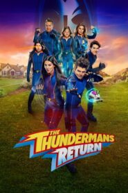 The Thundermans Return (2024) ดูหนังซูเปอร์ฮีโร่คืนจอ