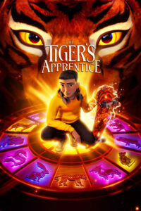 The Tiger’s Apprentice (2024) ดูหนังการผจญภัยสุดตื่นเต้น