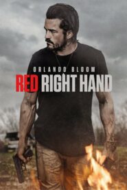 Red Right Hand (2024) ดูหนังแอ็คชั่นดราม่าในโลกหลังสงคราม