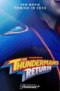 The Thundermans Return (2024) ผจญภัยในโลกที่มีพลังพิเศษ